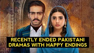 Top 12 Recently Ended Pakistani Dramas With Happy Endings