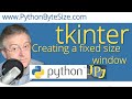 Creating a fixed size Python tkinter window