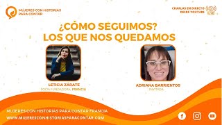 ¿Cómo seguimos los que nos quedamos? con Adriana Barrientos