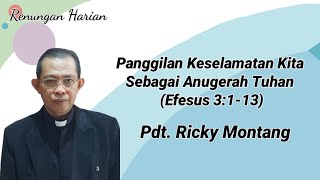 Panggilan Keselamatan Kita Sebagai Anugerah Tuhan, Efesus 3:1-13