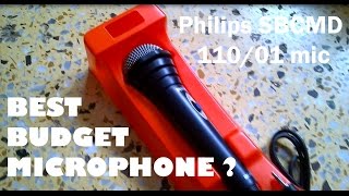 My new 10 $ Philips SBCMD 110/01 mic - worth it ?