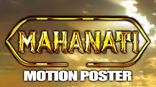 Mahanati 2021 Official Motion Poster Hindi Dubbed | Keerthy Suresh, Dulquer Salmaan, Samantha