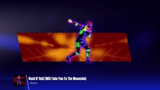 Just Dance 2018 (Unlimited): Rock N' Roll (Will Take You To The Mountain)
