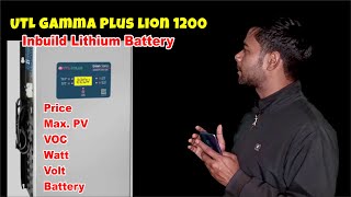 utl gamma plus lion 1200 | utl lithium battery inverter | price, load, panel support, voc, battery