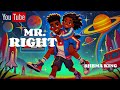 Shema King - Mr Right (Lyrics video)