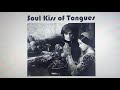 Soul Kiss of Tongues