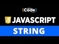 String In JavaScript | JavaScript String Tutorial | JavaScript Tutorial For Beginners | SimpliCode