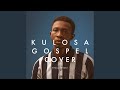 Kulosa Gospel (Remix)