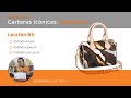 Master Class de Carteras Icónicas: Lección 03