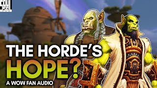 Saurfang and Thrall Fan Audio: Speculating the Future of Battle for Azeroth - World of Warcraft