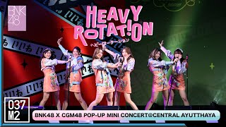 220122 BNK48 - Heavy Rotation ​@ BNK48 ดีอะ x CGM48 Eien Pressure POP UP Mini Concer [4K 60p]