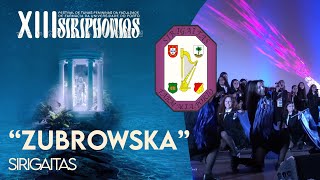 Sirigaitas | Zubrowska (XIII Siriphonias)