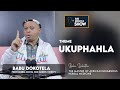 Babu Dokotela Tv Show  |    Ukuphahla