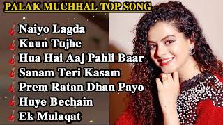 Best of Palak Muchhal 2023 | Palak Muchhal Hits Songs | Latest Bollywood Songs | Indian songs.