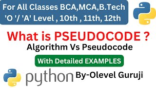 What is Pseudocode ? || Python For Beginners || Python New Batch 2023 || Pseudo Code Vs Algorithm