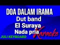 DOA DALAM IRAMA - El Suraya | karaoke nada pria | lirik