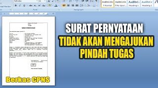 Contoh Surat Pernyataan Tidak Mengajukan Pindah Tugas 10 Tahun. Berkas kelengkapan CPNS