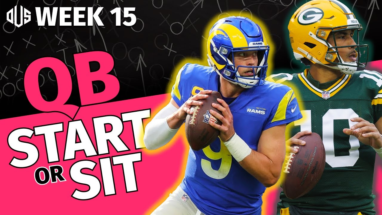 Week 15 Fantasy Football Start Or Sit: Matthew Stafford Or Jordan Love ...