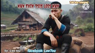 kuv txiv tsis kam lees kuv. 22/1/2025