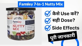 Farmley 7-In-1 Nutty Mix Uses in Hindi | Side Effects | Dose