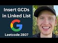 Insert Greatest Common Divisors in Linked List - Leetcode 2807 - Linked Lists (Python)