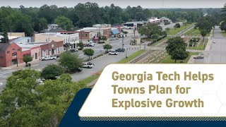 Georgia Tech Helps Towns Plan for Explosive Growth