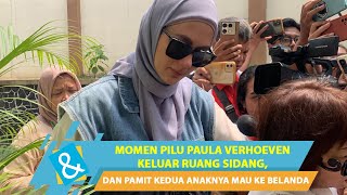 MOMEN PILU PAULA VERHOEVEN KELUAR RUANG SIDANG, DAN PAMIT KEDUA ANAKNYA MAU KE BELANDA