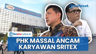 Wamenaker Panggil Bos Sritex, Iwan: Tidak Ada PHK Massal, hanya Liburkan 2.500 Pegawai karena Pailit