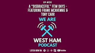 A 'disgraceful' few days - Ft. Frank McAvennie \u0026 Tony Carr - Jan 31, 2019