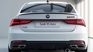 2025 Saab 9-5 Aero: A Bold Return to Scandinavian Luxury