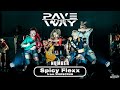 2024.7.24 PAVE THE WAY -DAY SPECIAL-Spicy Flexx from VIERSCRUB