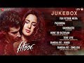 Fitoor Jukebox - Full Album | Aditya Roy Kapur & Katrina Kaif | Amit Trivedi | Love Romance Songs