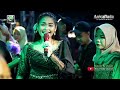 KAKANG ADIAN - DIAN ANIC ALL ARTIST - ANICA NADA MALAM 20 MEI 2022 PAREAN ILIR INDRAMAYU