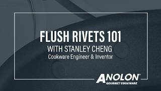 Flush Rivets 101 | Anolon