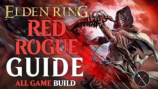 Elden Ring Reduvia Dagger Build - How to Build a Red Rogue Guide (All Game Build