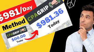 CPAGRIP $981.36/day | cpa marketing tutorial #earnonline  #cpamarketing#affiliatemarketing