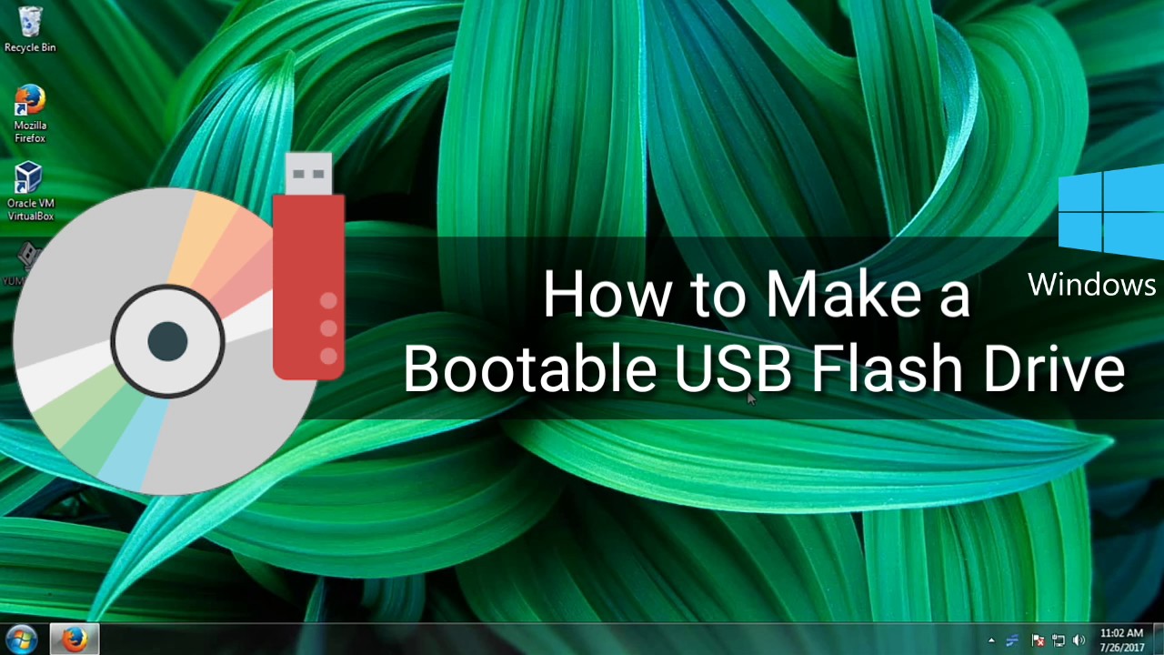 How To Make A Bootable USB Flash Drive 2017 - YouTube