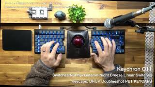 NuPhy Night Breeze KeySwitch 打鍵音レビュー（Keychron Q11）