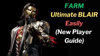 First Descendant - Ultimate BLAIR Unlock Guide (Fast & Efficient Farm)