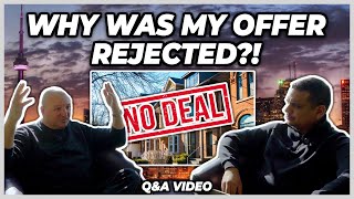 Why Was My Offer Rejected?! (Q&A Video)