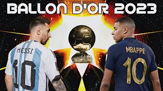 Messi or Mbappé ► Complete Comparison Ballon d'or 2023 ● HD