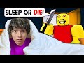 SLEEP or DIE in Roblox!