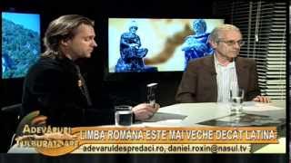 Limba română este mai veche decât latina - 22.03. 2013