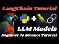 LangChain Tutorial: Learn LangChain & Create LLM Apps In Python