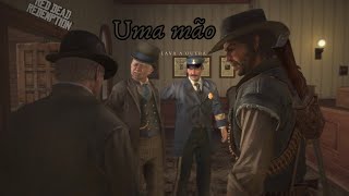 red dead redemption #26 - Uma mão lava a outra