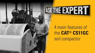 Ask the Expert: Cat® CS11GC Soil Compactor Walkaround