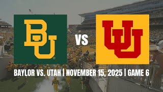 Utah @ Baylor Gameday Experience