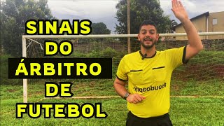 SINAIS DO ÁRBITRO DE FUTEBOL - #SOUDOAPITO