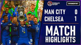 Chelsea Win The Champions League | Tuchel Masterclass | Man City 0-1 Chelsea Champions League Final
