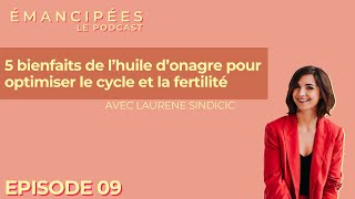 5 bienfaits de l’huile d’onagre pour optimiser le cycle et la fertilité